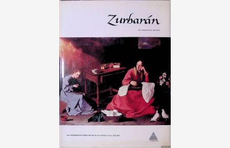 Zurbarán: 108 reproductions with 48 in large full color