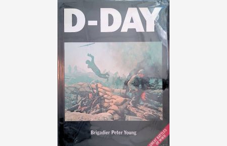 D-Day: Great Battles of World War II