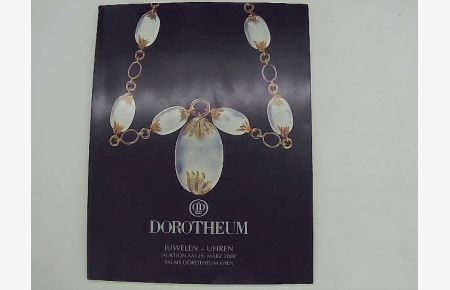 Juwelen und Uhren. Auktion am 29. März 2000. Palais Dorotheum.
