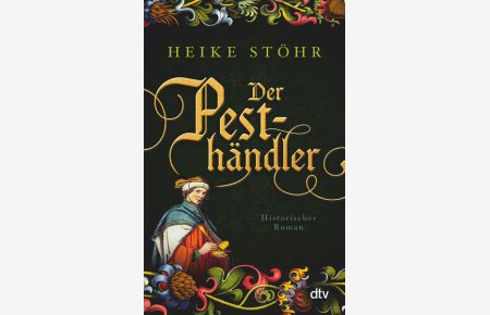 Der Pesthändler  - Historischer Roman