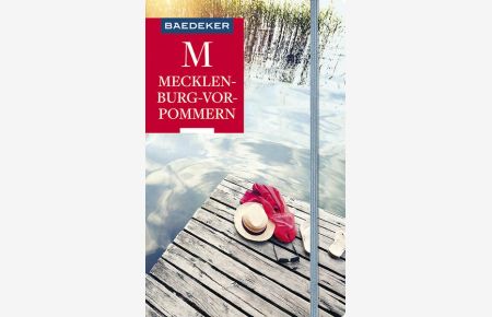 Baedeker Reiseführer Mecklenburg-Vorpommern: mit praktischer Karte EASY ZIP