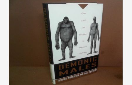 Demonic Males. - Apes and the Origins of Human Violence.