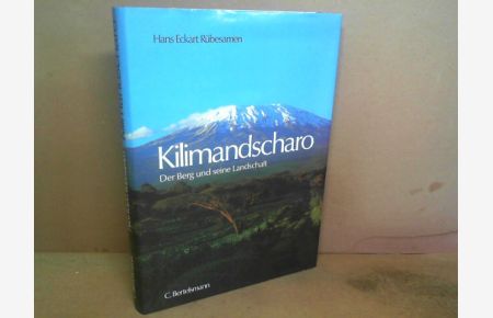Kilimandscharo - Der Berg und seine Landschaft.