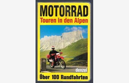 Motorad Touren in den Alpen.   - Über 100 rundfahrten.