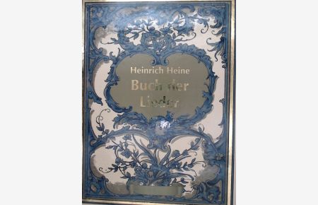Buch der Lieder  - Heinrich Heine