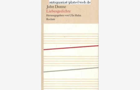 Liebesgedichte. Englisch/Deutsch. Übersetzt von Wolfgang Breitwieser. Auswahl und Nachwort von Ulla Hahn.