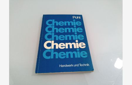 Chemie  - Ein einführendes Arbeitsbuch
