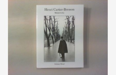 Henri Cartier-Bresson.   - Meisterwerke.