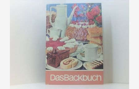 Das Backbuch - Verlag für die Frau - 1985 . . .