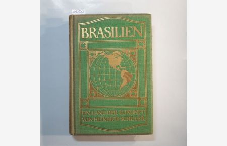 Brasilien : Ein Land der Zukunft