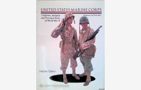 United States Marine Corps: Uniforms, Insignia and Personal Items of World War II