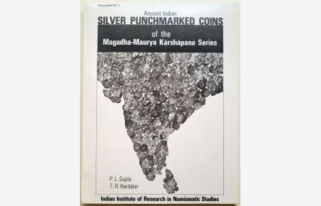 Ancient Indian Silver Punchmarked Coins of the Magadha-Maurya Karshapana Series.   - Monograph No. 1.