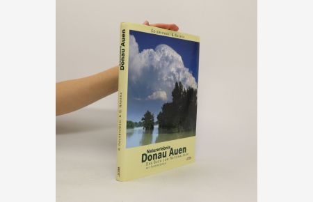 Naturerlebnis Donau-Auen : Das Buch zum Nationalpark