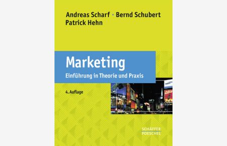 Marketing  - Einführung in Theorie und Praxis