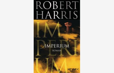 Imperium: Roman (Cicero, Band 1)