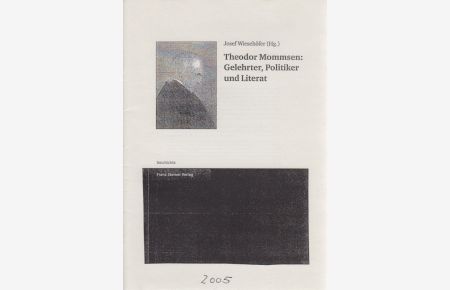 Der Antiquarische Bauplatz. Theodor Mommsens Römisches Staatsrecht. [Aus: J. Wiesehöfer (Hg. ), Theodor Mommsen: Gelehrter, Politiker und Literat].