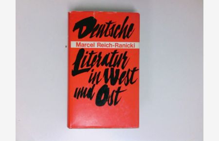 Deutsche Literatur in West und Ost  - Marcel Reich-Ranicki als literarische Figur