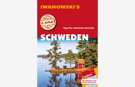 Schweden - Reiseführer von Iwanowski  - Individualreiseführer mit Extra-Reisekarte und Karten-Download