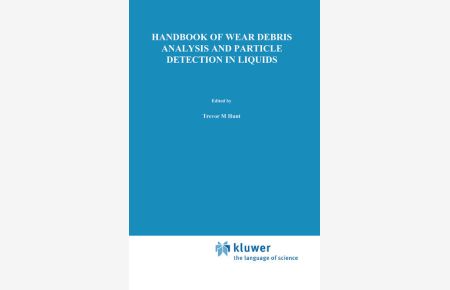 Handbook of Wear Debris Analysis and Particle Detection in Liquids