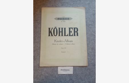 Kinder-Album für Klavier : Op. 210.   - Edition Peters Nr. 3525