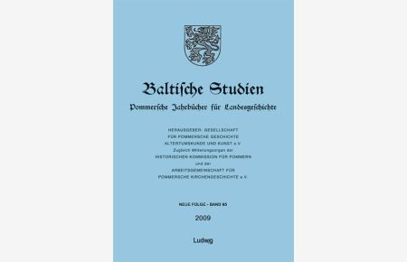 Baltische Studien, Pommersche Jahrbücher für Landesgeschichte. Band 95 NF
