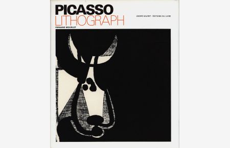 Picasso Lithograph. Aus dem Französischen übersetzt von Eric Weiser.