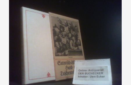 Satyrisch-ästhetisches Hand- und Taschenwörterbuch für Theaterfreunde - Herausgegeben von Werner Otto. Mit einem Nachwort und Anmerkungen des Herausgebers.