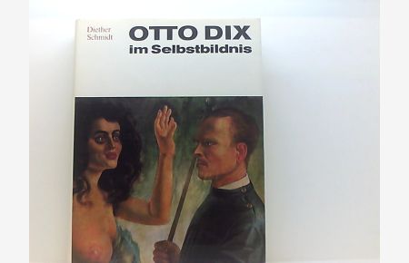 Otto Dix im Selbstbildnis