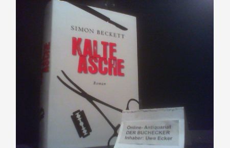 Kalte Asche : Thriller.   - Simon Beckett. Dt. von Andree Hesse / Best book