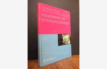 Hauptwerke der Emotionssoziologie,