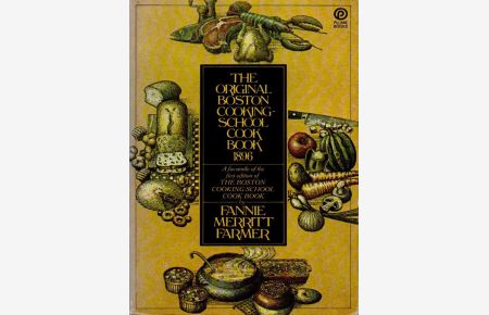 The Original Boston Cooking-School Cookbook 1896