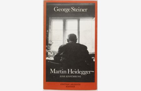 Martin Heidegger.   - Eine Einführung. Aus dem Englischen von Martin Pfeiffer.