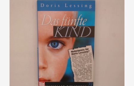 Das fünfte Kind. Bild Bestseller Bibliothek Band 21  - Doris Lessing
