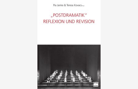 'Postdramatik'. Reflexion und Revision + CD