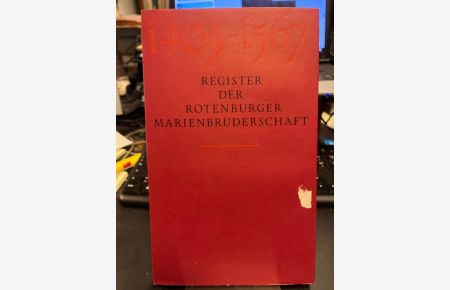 Register der Rotenburger Marienbruderschaft 1403 - 1567; Nebst einem Anhang von Urkunden des genannten Zeitraumes.   - Bearbeitet von Marie Tielemann (= Quellen zur Rotenburger Stadtgeschichte).
