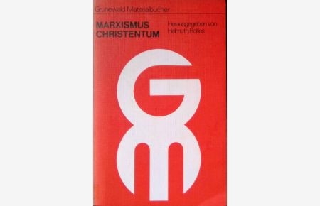 Marxismus, Christentum.   - Grünewald-Materialbücher ; 6