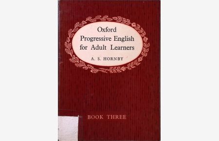 Oxford Progressive English for Adult Learners, Book 3