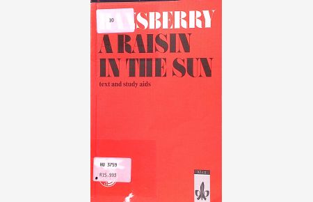 A Raisin in the Sun: Text and Study Aids