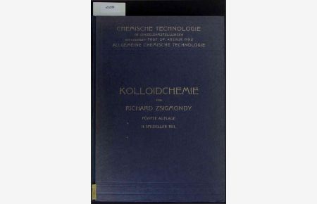 Kolloidchemie. Ein Lehrbuch.   - Fünfte Auflage, 2. Spezieller Teil
