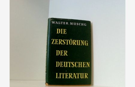 Die Zerstörung der deutschen Literatur.