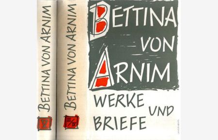 Werke und Briefe / Band 3, 4 und 5.   - Hrsg.: Gustav Konrad;