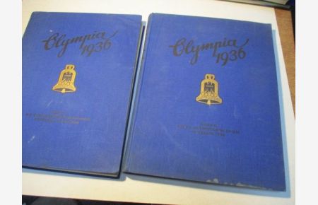 Die Olympischen Spiele 1936 in Berlin und in Garmisch-Partenkirchen. 2 Bände.