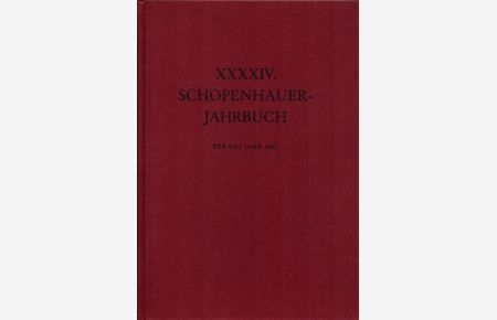 XXXXIV. [44. ] Schopenhauer-Jahrbuch für das Jahr 1963.