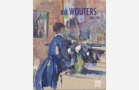 Rik Wouters Retrospectieve 2017 Brussel. Nederlands.