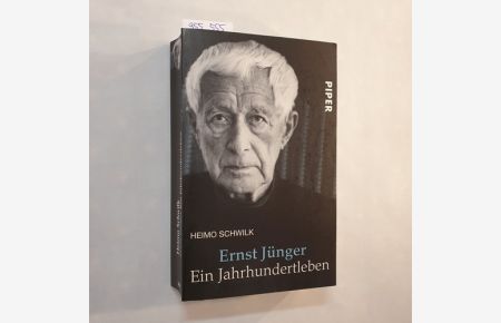 Ernst Jünger : ein Jahrhundertleben