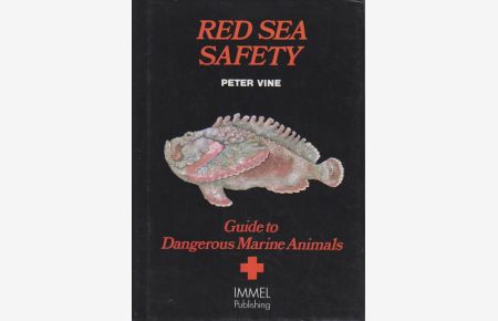 Red Sea Safety: A Guide to Dangerous Marine Animals.