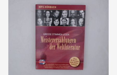 Meistererzählungen der Weltliteratur, 3 MP3-CDs: Grosse Stimmen lesen