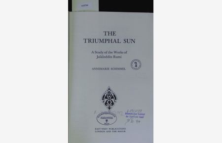The triumphal sun.   - Persian studies series.