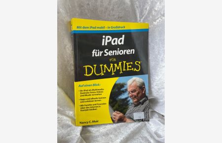 iPad für Senioren für Dummies (Für Dummies)  - Nancy C. Muir. Übers. aus dem Amerikan. von Britta Kremke