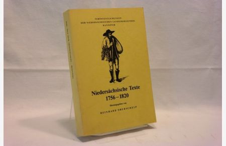 Niedersächsische Texte 1756 - 1820  - (= Veröffentlichungen der niedersächsischen Landesbibliothek Hannover)